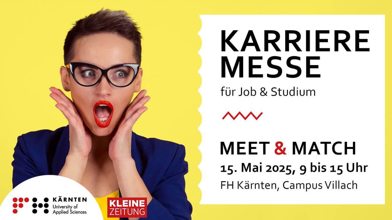 Lehrlingsportal.at Frau mit Brille und überraschtem Gesichtsausdruck vor gelbem Hintergrund. Text lautet: „Karriere Messe für Job & Studium. Meet & Match, 15. Mai 2025, 9 bis 15 Uhr, FH Kärnten, Campus Villach.“.